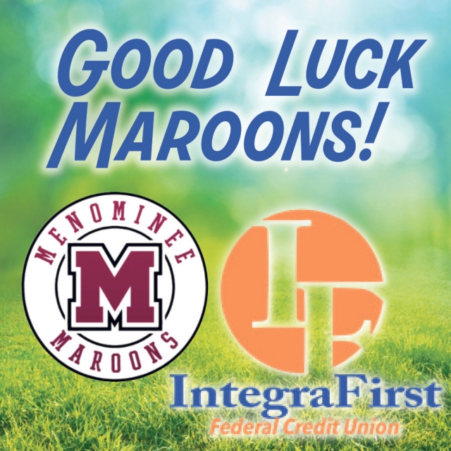 Good Luck Maroons!, IntegraFirst Federal Credit Union, Powers, MI