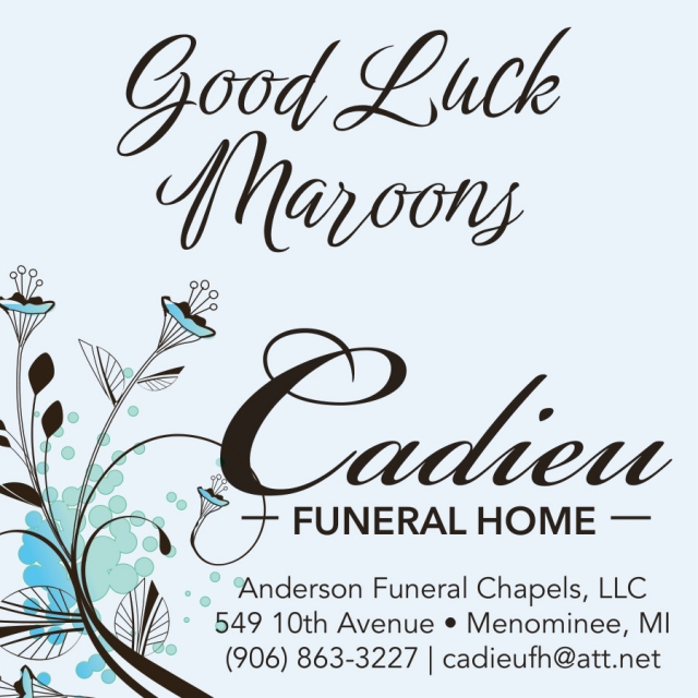 Good Luck Maroons, Cadieu Funeral Home