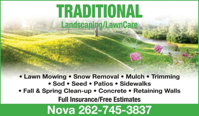 Lawn Mowing, Traditional Landscaping/LawnCare, West Bend, WI