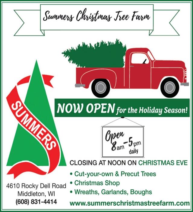 Cut-Your-Own & Precut Trees, Summers Christmas Tree Farm, Middleton, WI
