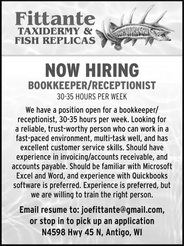 Bookkeeper / Receptionist, Fittante Taxidermy & Fish Replicas, Antigo, WI