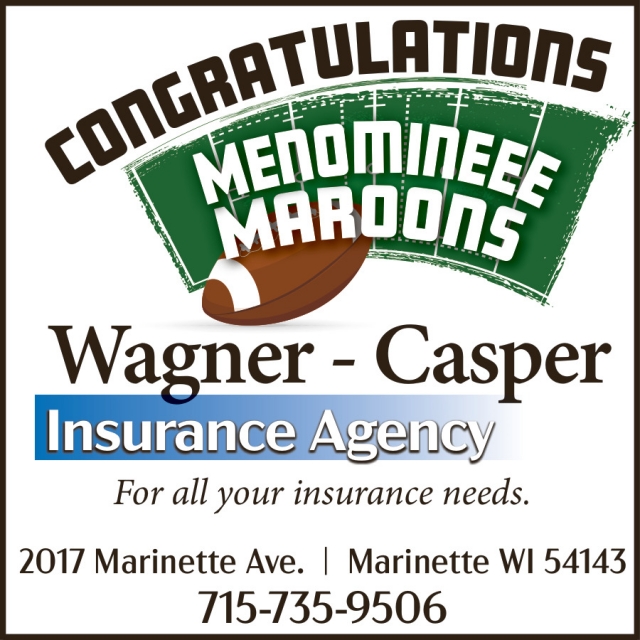 Insurance Agency, Wagner-Casper Insurance, Marinette, WI