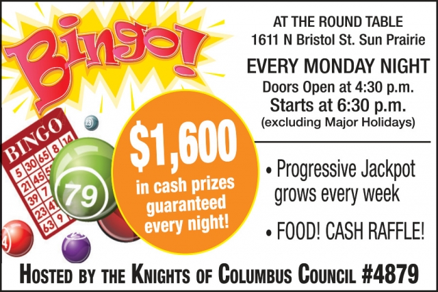 Bingo!, The Round Table, Sun Prairie, WI