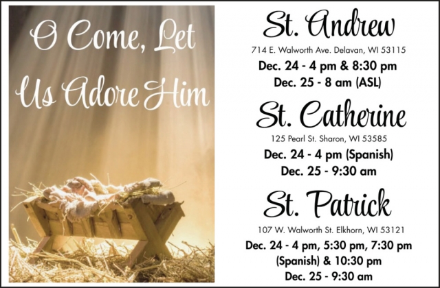 O Come, Let Us Adore Him, St .Andrew & St. Catherine Catholic Churches, Delevan, WI