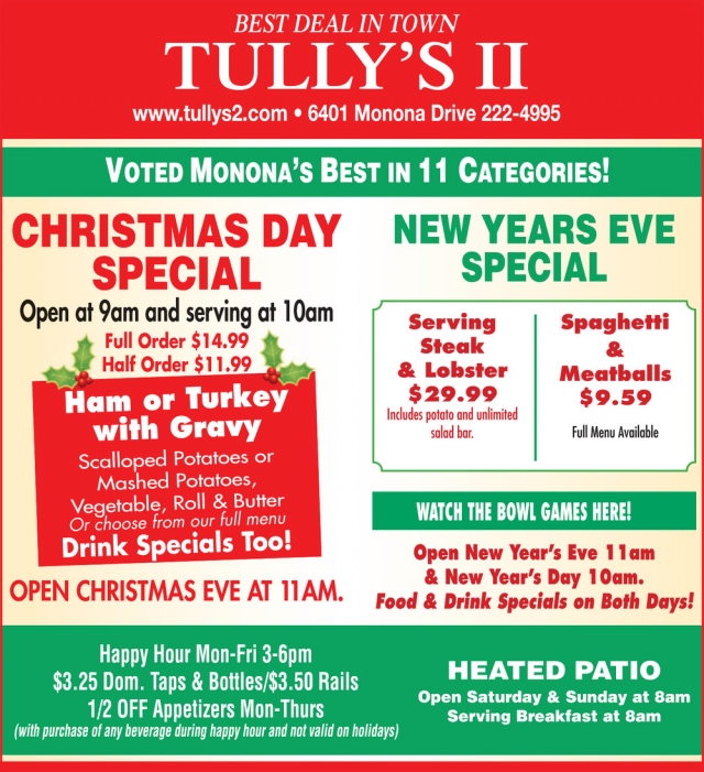 Christmas Day Special, Tully's II Food & Spirits, Monona, WI