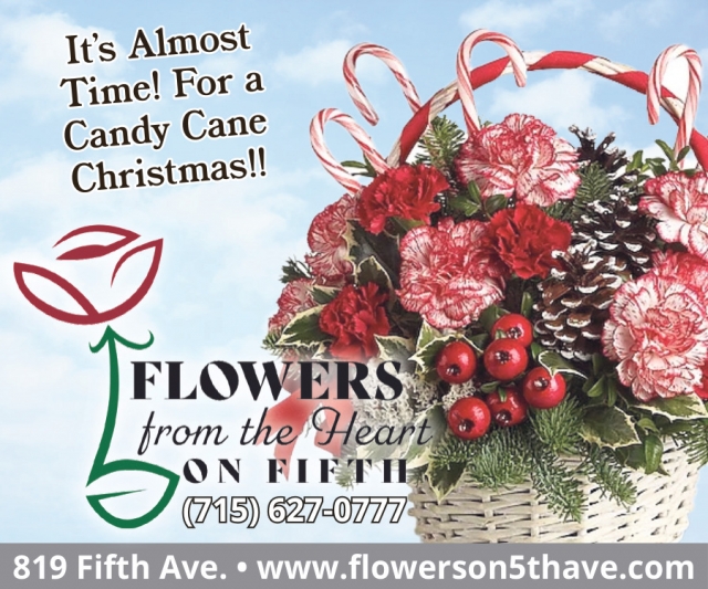 It's Almost Time! for A Candy Cane Christmas!, Flowers From the Heart of Fifth, Antigo, WI