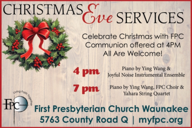 Christmas Eve Services, First Presbyterian Church of Waunakee, Waunakee, WI
