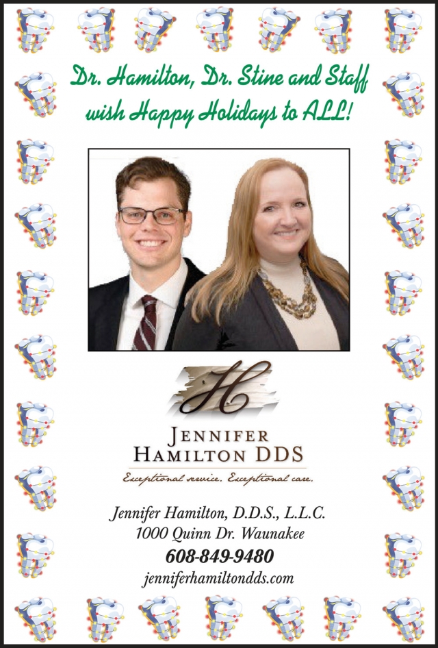 Exceptional Service. Exceptional Care, Jennifer Hamilton, DDS, Waunakee, WI