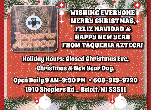 Wishing Everyone Merry Christmas, Taqueria Azteca, Beloit, WI