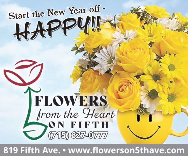 Start the New Year Off - Happy!, Flowers From the Heart of Fifth, Antigo, WI