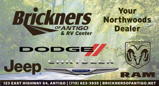 Your Northwoods Dealer, Brickners of Antigo, Antigo, WI