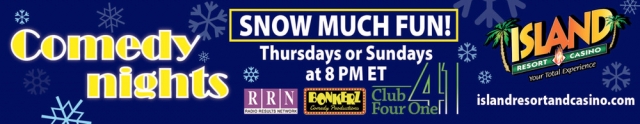 Comedy Nights, Island Resort & Casino, Harris, MI