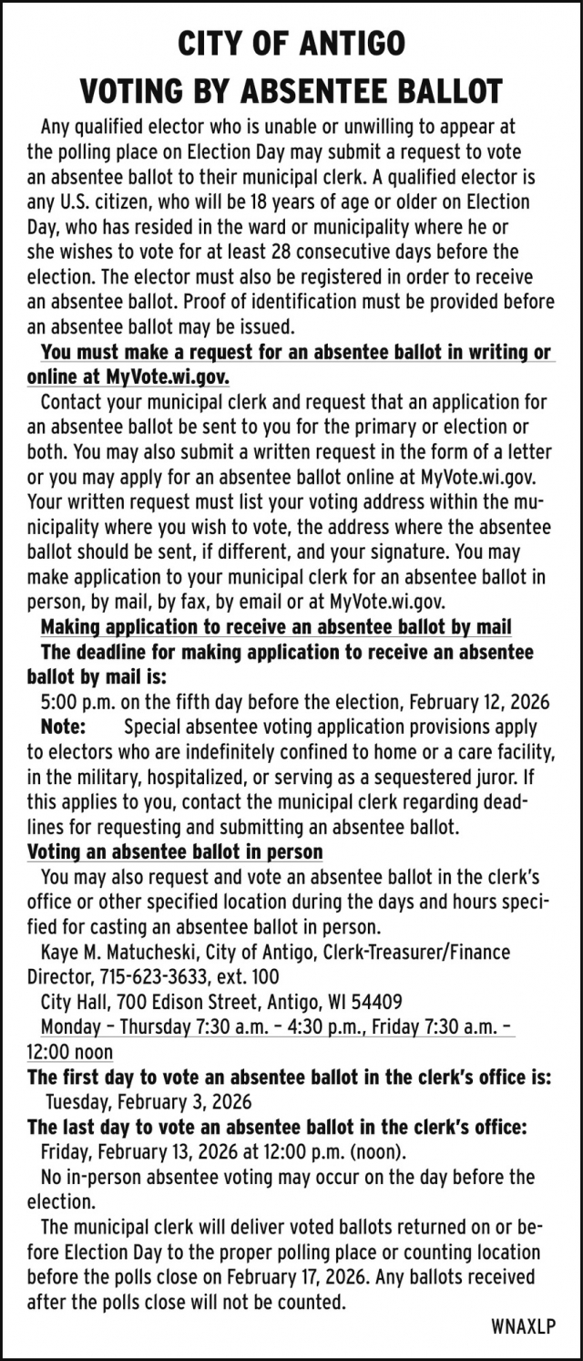 Voting By Absentee ballot, City of Antigo, Antigo, WI