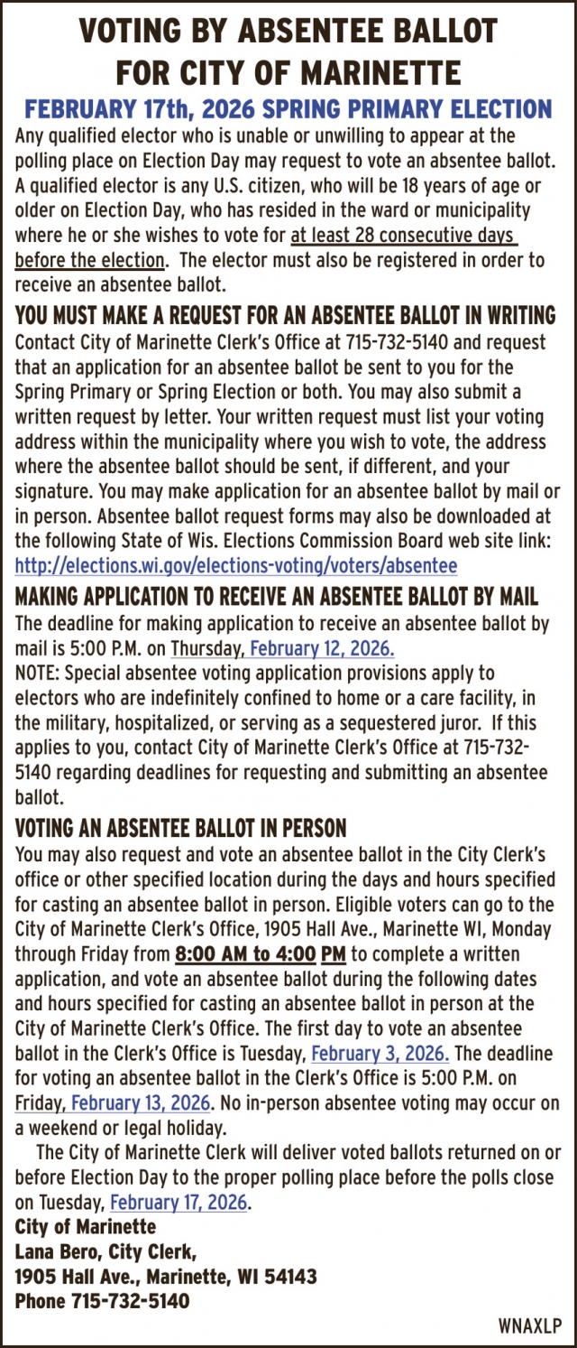 Voting by Absentee Ballot, City of Marinette, Marinette, WI