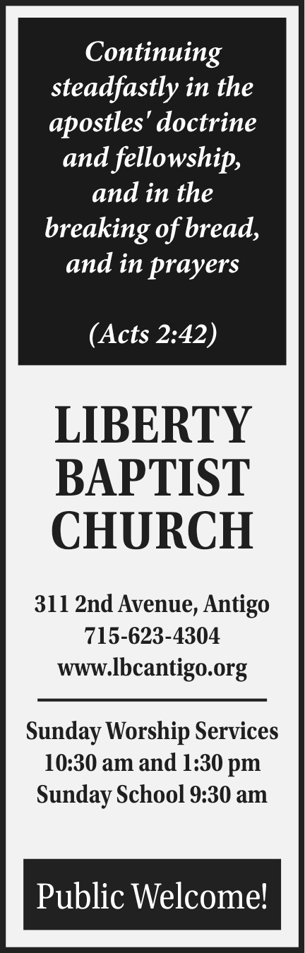 Sunday Worship Services, Liberty Baptist Church - Antigo, Antigo, WI
