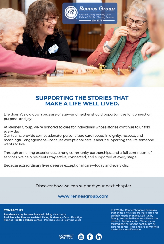 Supporting the Stories that Make a Life Well Lived., Renaissance by Rennes, Marinette, WI