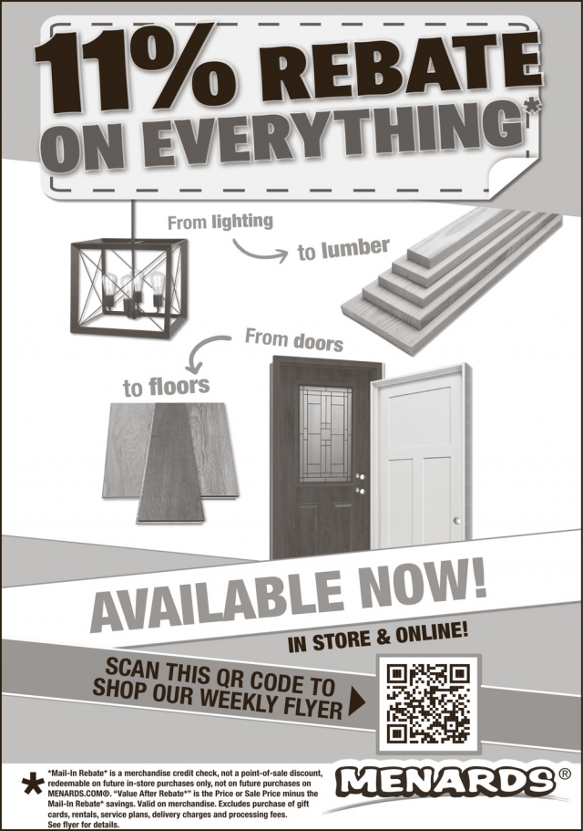 11% Rebate on Everythging, Menards, Baraboo, WI