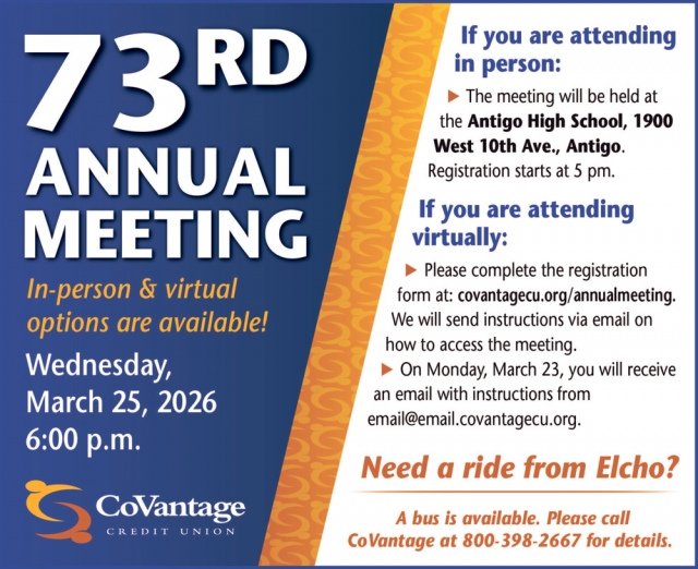 73rd Annual Meeting, CoVantage Credit Union - Antigo, Antigo, WI