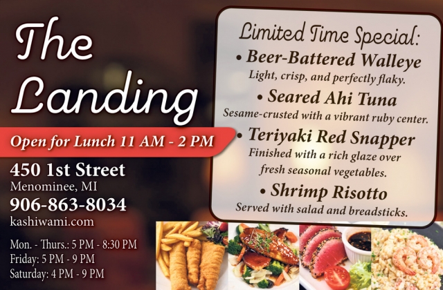 Limited Time Special, The Landing Restaurant, Menominee, MI