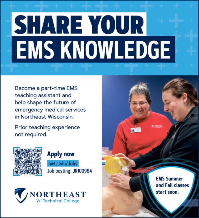 Share Your EMS Knowledge, Northeast WI Technical College, Green Bay, WI