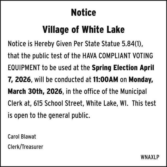 Notice, Village of White Lake, White Lake, WI