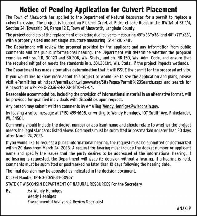 Notice of Pending Application for Culvert Placement, Town of Ainsworth, Pickerel, WI