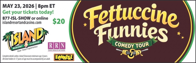 Fettucine Funnies, Island Resort & Casino, Harris, MI