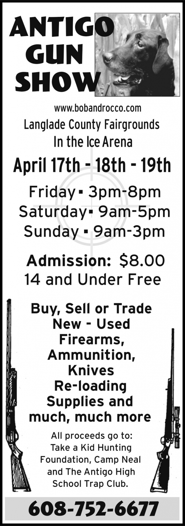 Gun Show, Antigo Gun Show (April 17, 18 & 19, 2026)