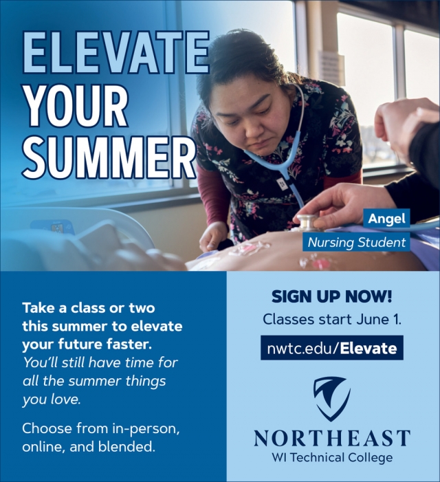 Elevate Your Summer, Northeast WI Technical College, Green Bay, WI