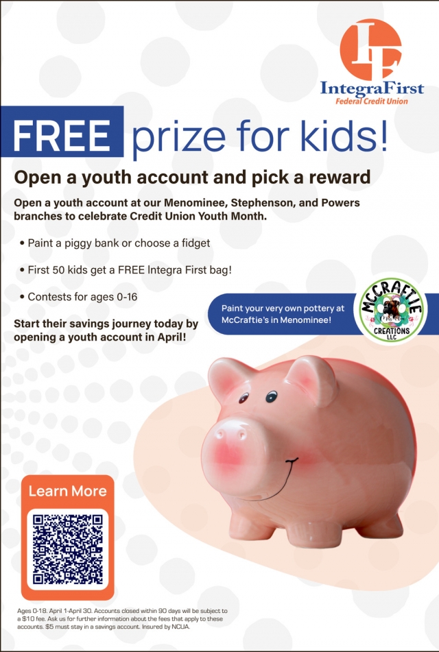 Free Prize for Kinds!, IntegraFirst Federal Credit Union, Powers, MI