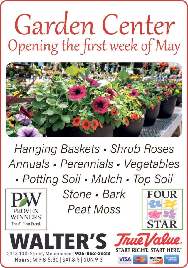 Garden Center, Walter's True Value - Menominee, Menominee, MI