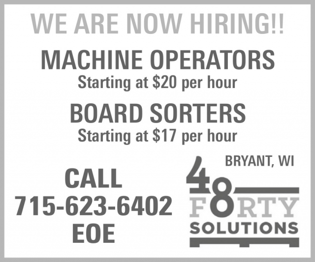 Machine Operators, 48 Forty Solutions - Bryant