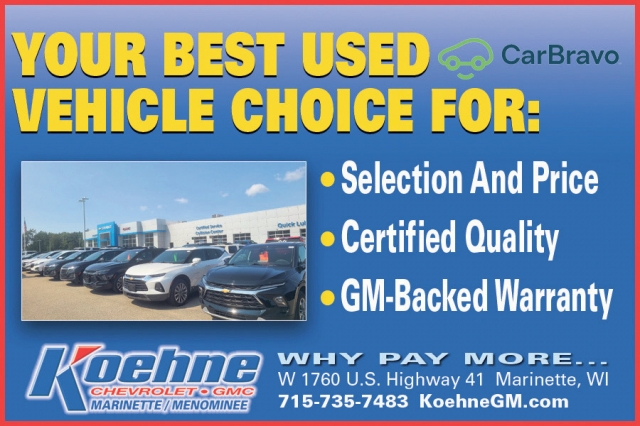 Your Best Used Vehicle Choice, Koehne Chevrolet GMC, Marinette, WI
