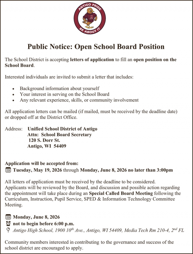 Open School Board Position, Unified School District of Antigo, Antigo, WI