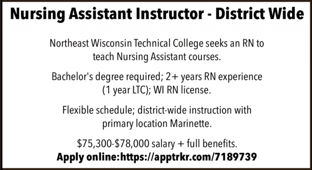 Nursing Assistant Instructor, Northeast Wisconsin Technical College
