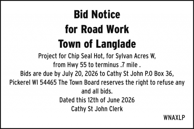 Bid Notice, Town of Langlade, Pickerel, WI
