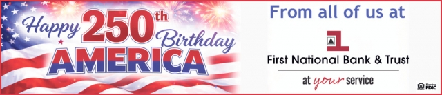 Happy 250th Birthday America, First National Bank & Trust Company, Beloit, WI