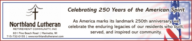 Celebrating 250 Years of the American Spirit, Northland Lutheran Newhope Heights, Menominee, MI