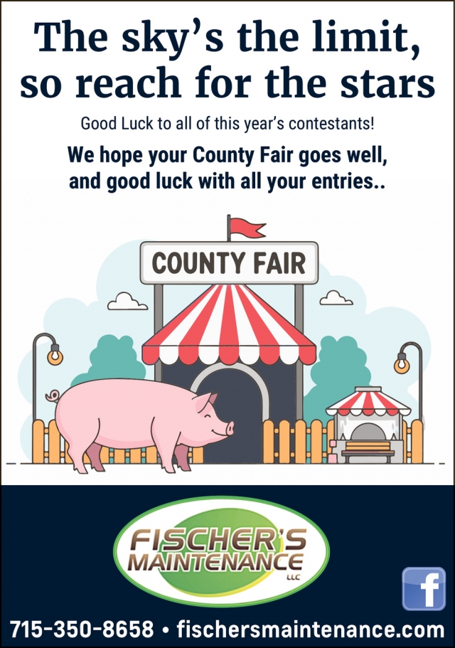 Good Luck To All Of This Year's Contestants!, Fischer's Maintenance, Antigo, WI