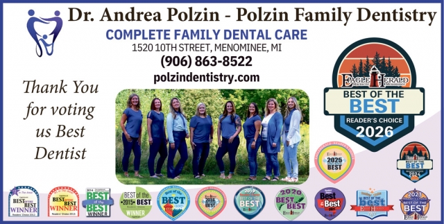 Thank You For Voting Us Best Dentist, Polzin and LaValley Family Dentistry, Menominee, MI