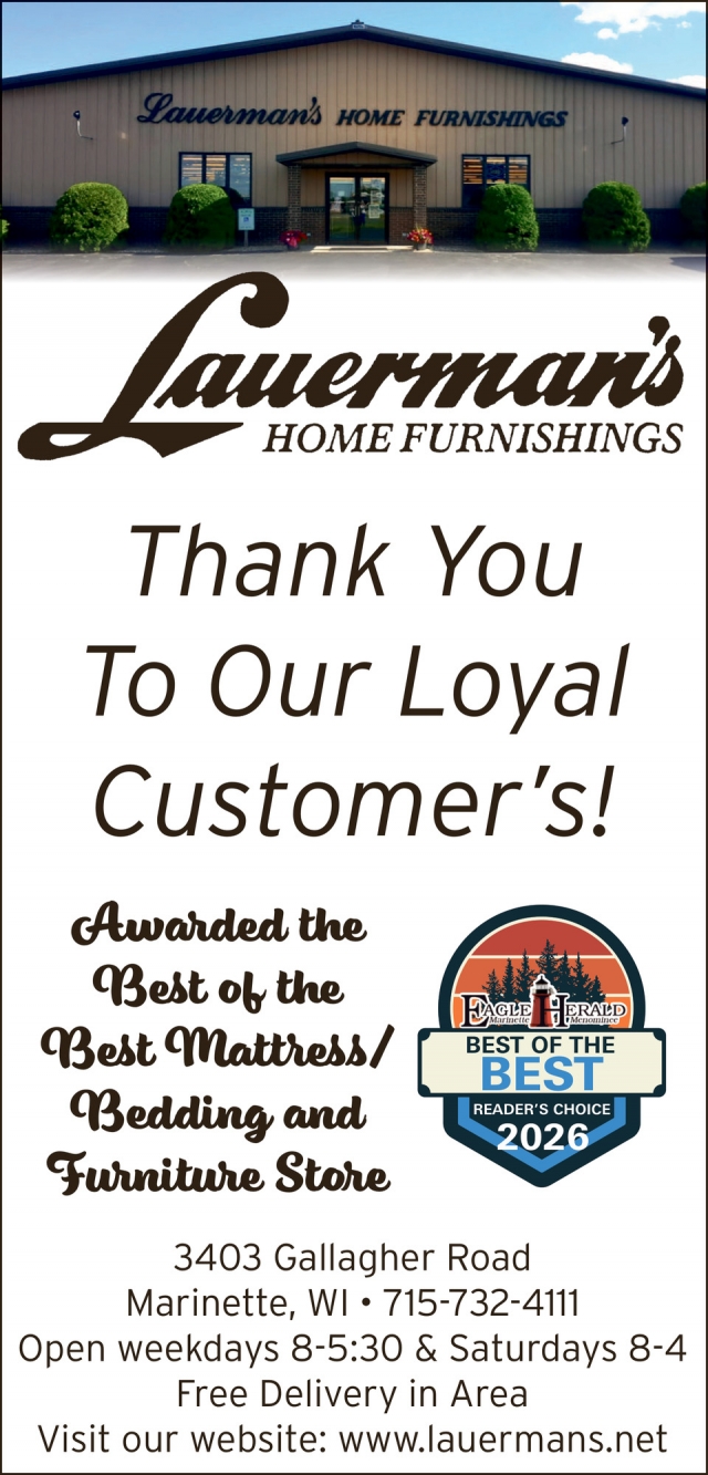 Thank You To Our Loyal Customer's!, Lauerman's Home Furnishing, Marinette, WI