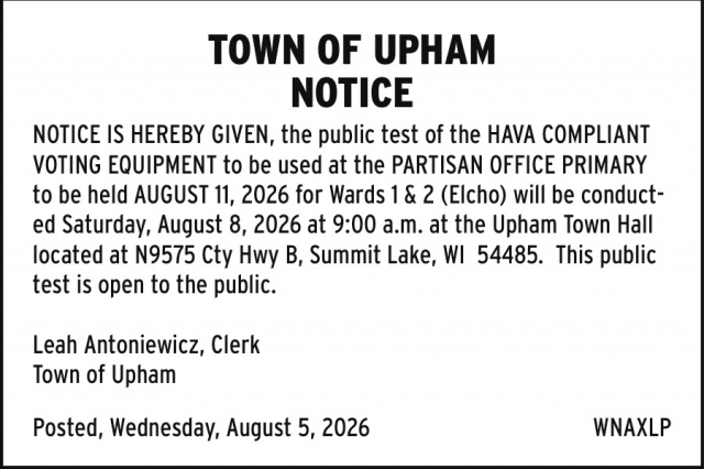 Notice, Town of Upham, Summit Lake, WI