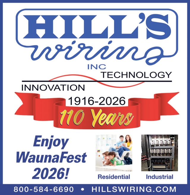 Enjoy Waunafest 2026!, Hill's Wiring, Inc., Baraboo, WI