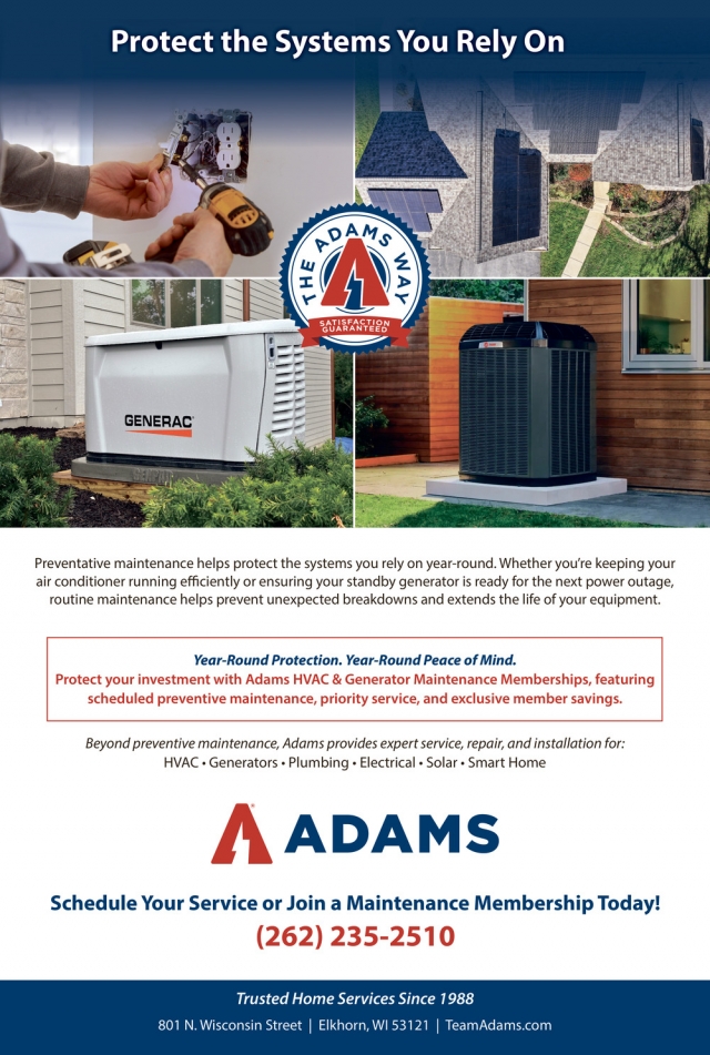 Protect the Systems You Rely On, Adams Heating & Cooling, Elkhorn, WI
