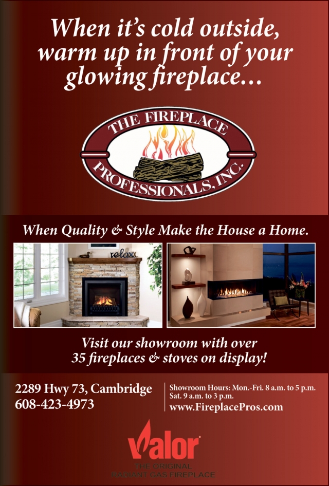 When It's Cold Outside, Warm Up in Front of Your Flowing Fireplace..., Flooring Professionals, Inc - The Fireplace Professionals, Inc, Cambridge, WI