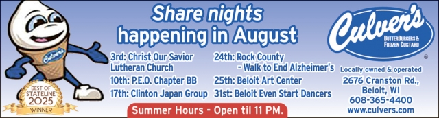 Share Nights Happening in August, Culver's of Beloit, Beloit, WI