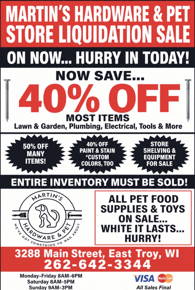 Store Closing Sale, Martin's Hardware & Pet