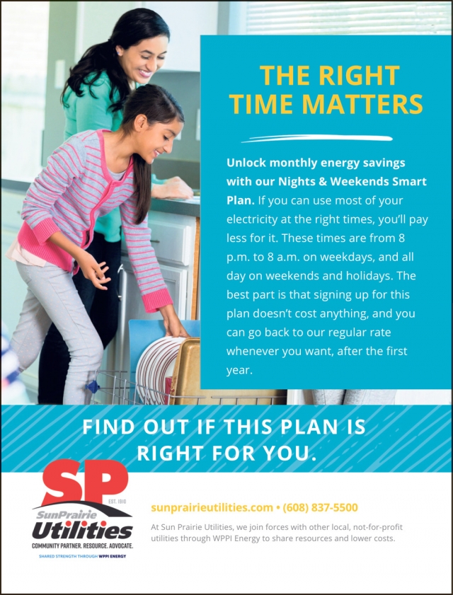 The Right Time Matters, Sun Prairie Utilities, Sun Prairie, WI