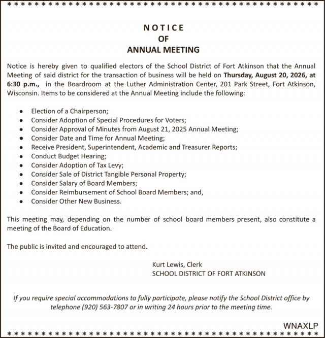 Notice Of Annual Meeting, School District of Fort Atkinson, Fort Atkinson, WI