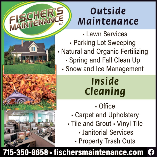 Outside Maintenance Inside Cleaning, Fischer's Maintenance, Antigo, WI